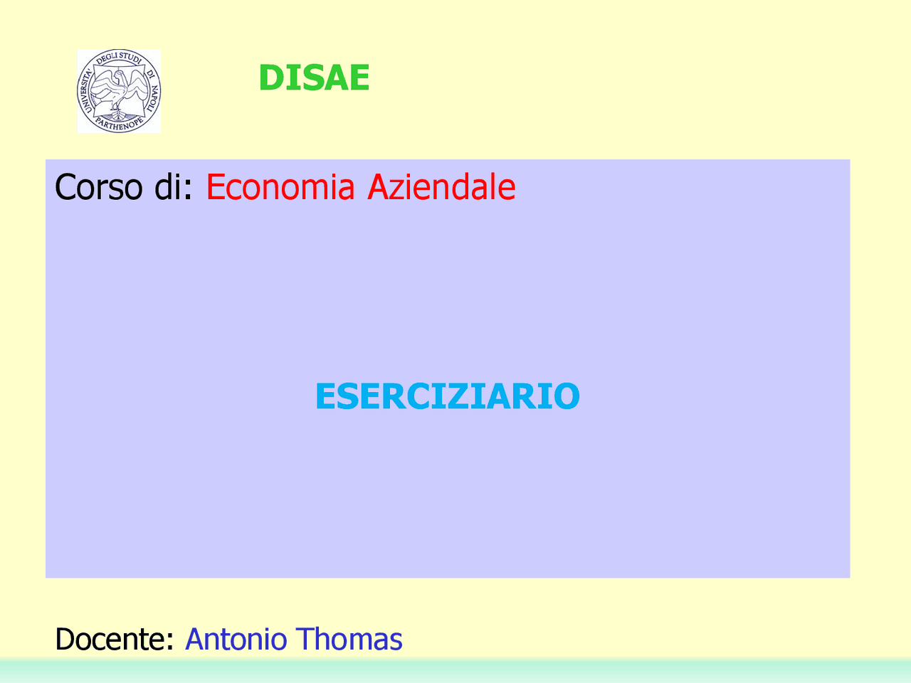 Eserciziario economia aziendale | Esercizi di Economia Aziendale | Docsity
