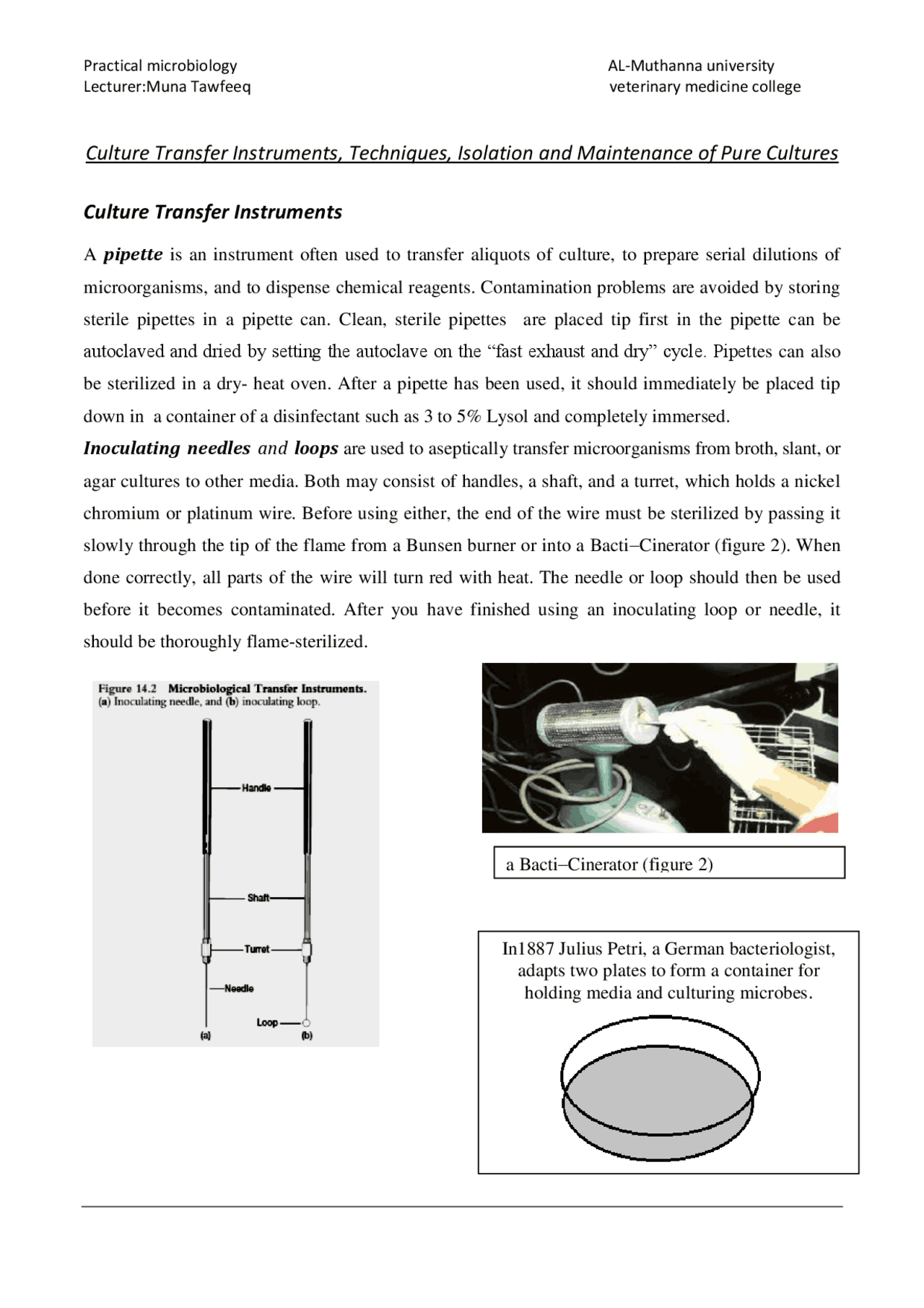 Culture Transfer Instruments, Techniques, Isolation and ... | Lecture ...