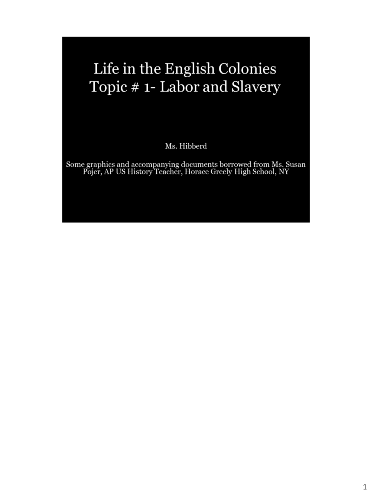 Life in the Colonies: Labor and Slavery | Exercises English | Docsity