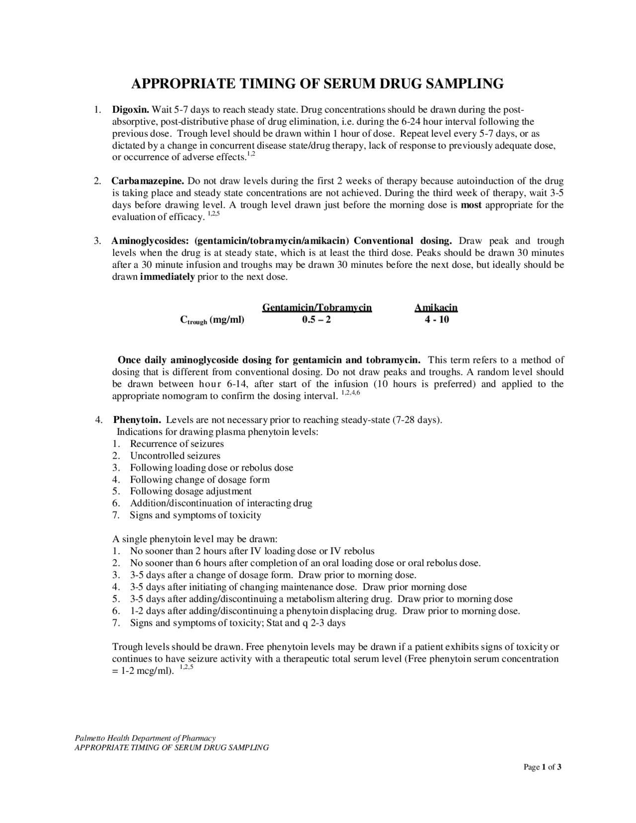 APPROPRIATE TIMING OF SERUM DRUG SAMPLING Exams Pharmacy Docsity