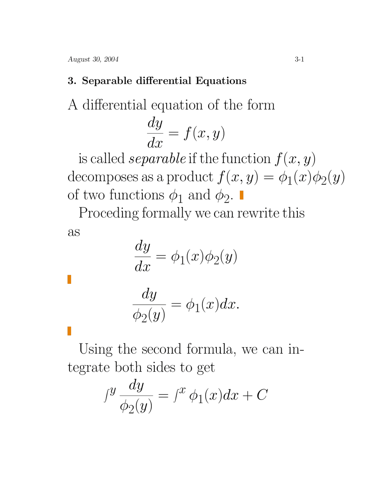 A differential equation of the form dy dx = f(x, y) is called ...