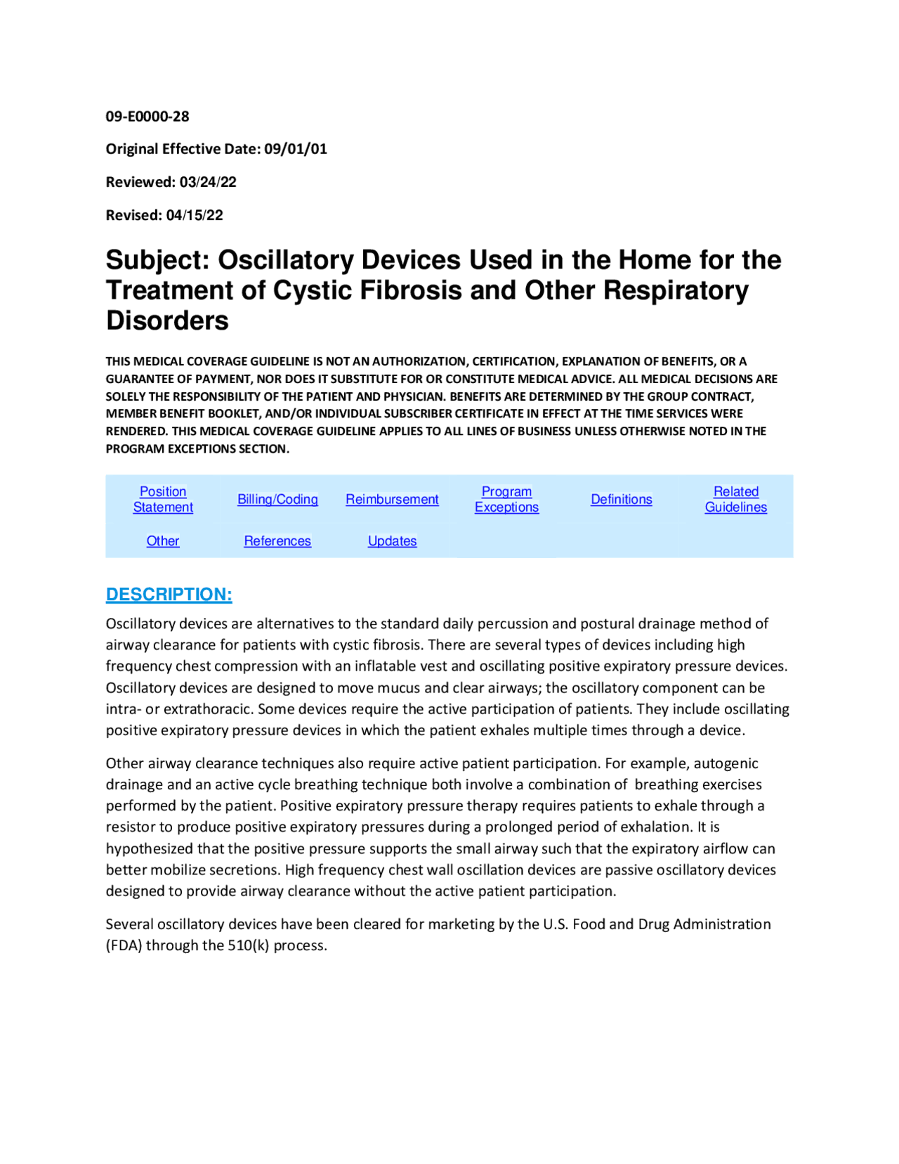 Oscillatory Devices Used in the Home for the Treatment of Slides