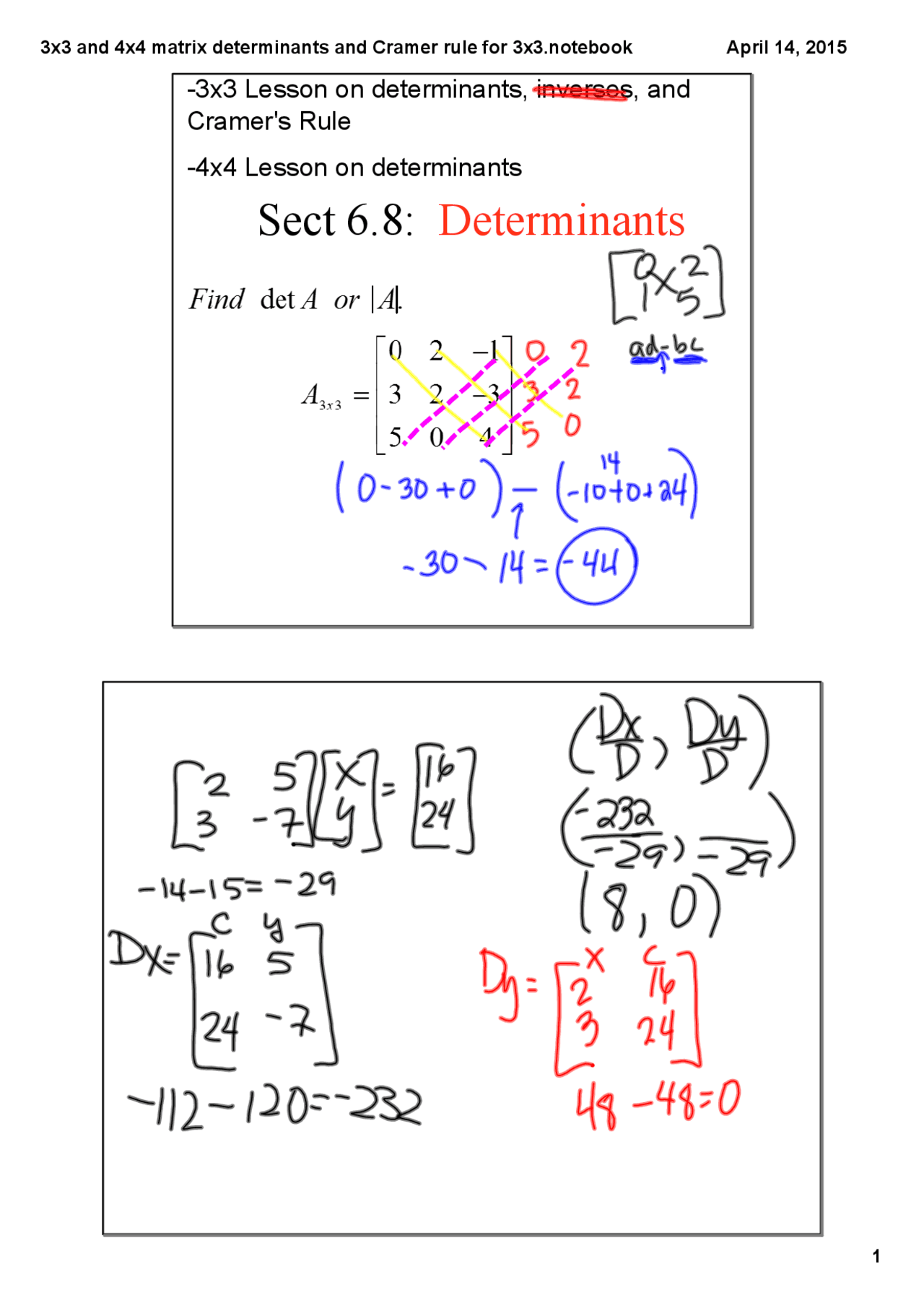 3x3 Lesson on determinants, inverses, and Cramer's Rule 4x4 ...