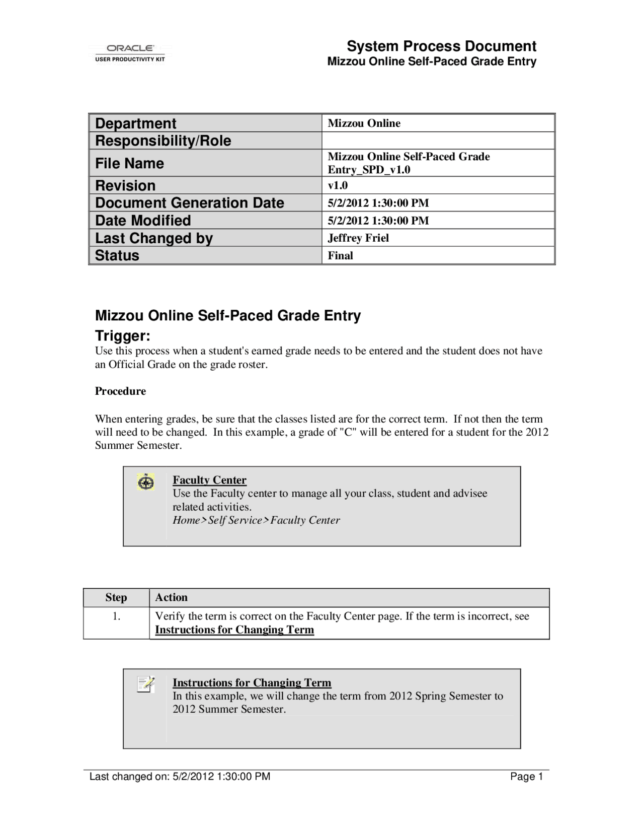 Mizzou Online SelfPaced Grade Entry Summaries School management