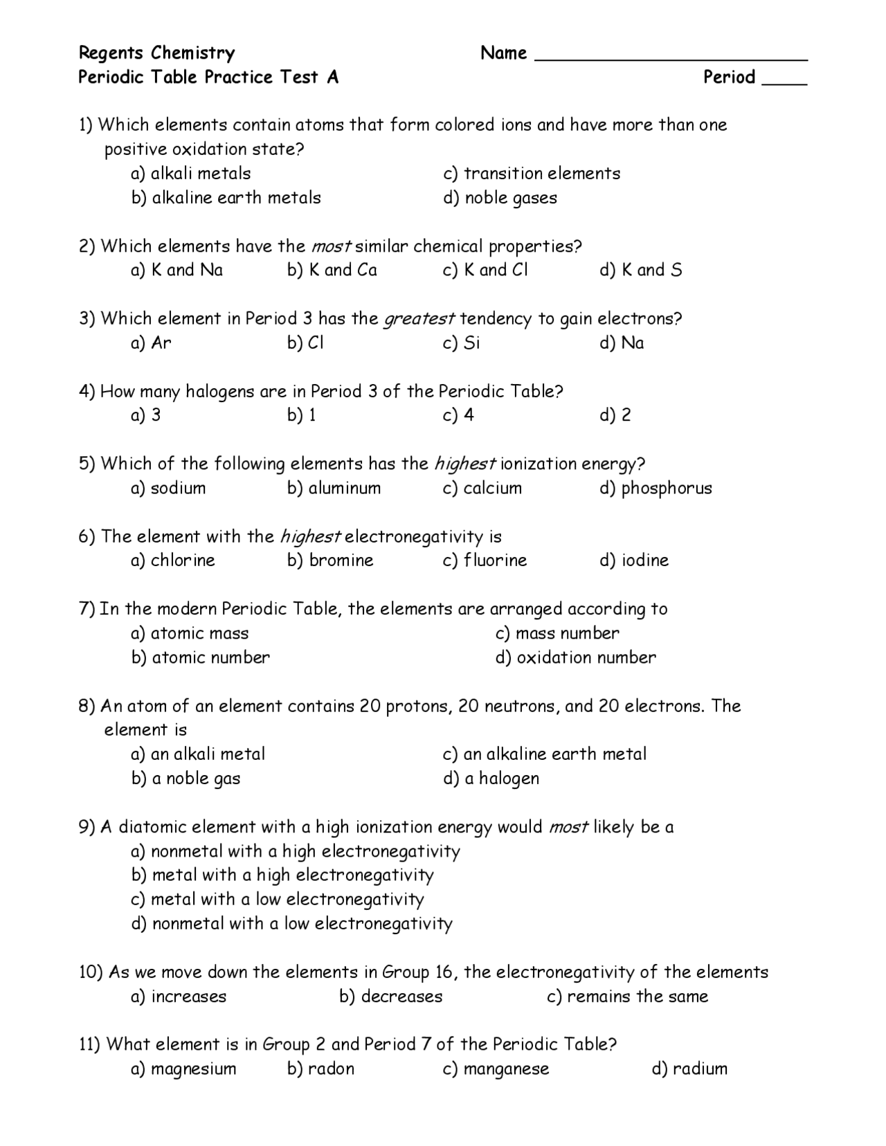 Periodic Table Practice Test A Period ____ 1) Which elements ...