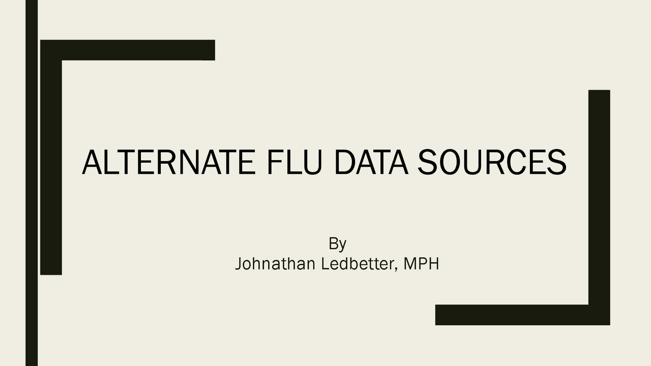 ALTERNATE FLU DATA SOURCES | Study notes Medical Sciences | Docsity