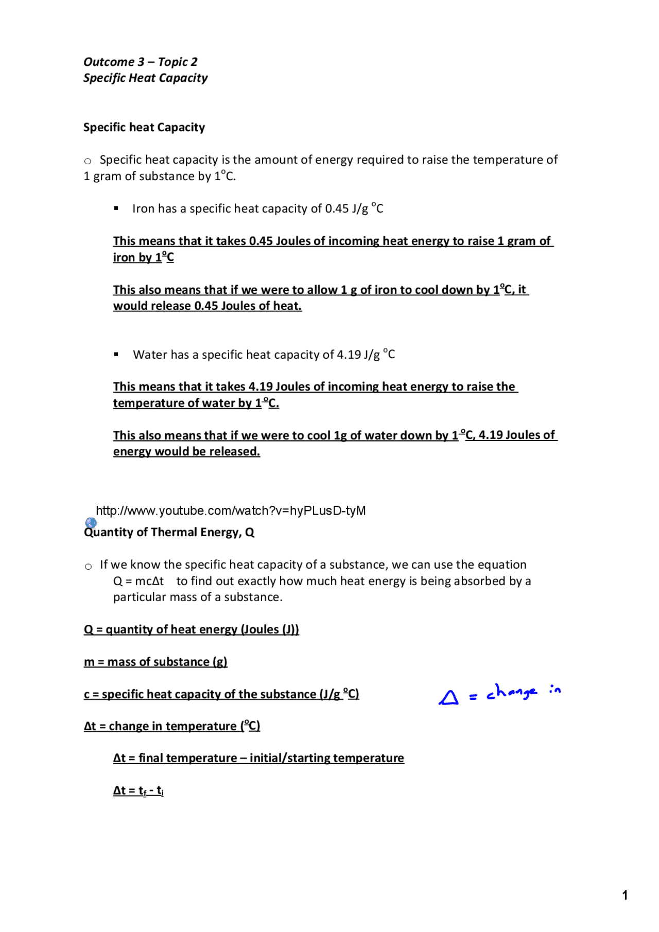 1 Outcome 3 – Topic 2 Specific Heat Capacity Specific heat ... | Study ...