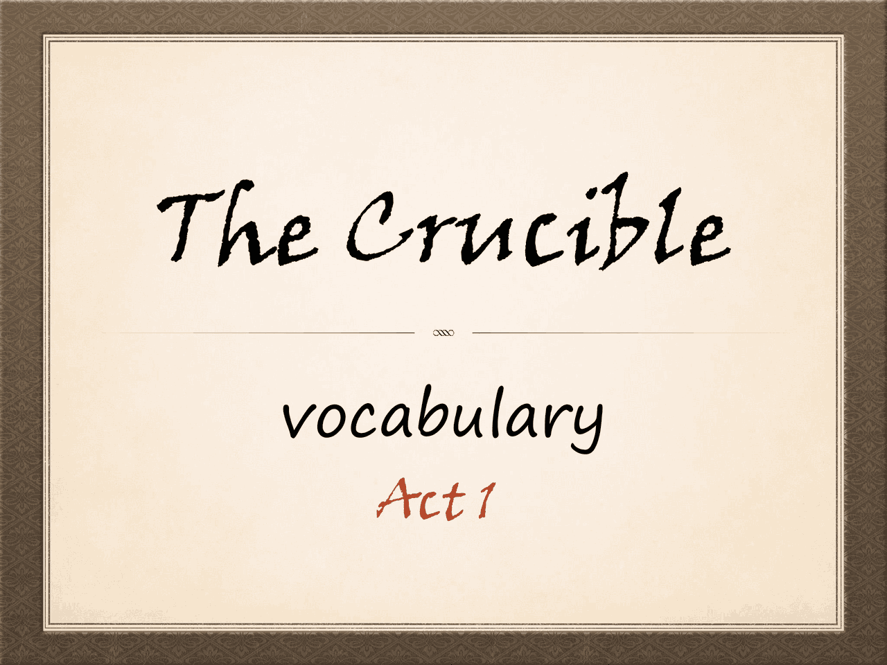 The Crucible vocabulary Exercises English Literature Docsity