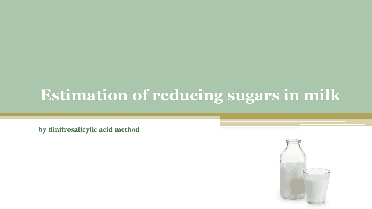 Estimation of reducing sugars in milk Exams Chemistry Docsity