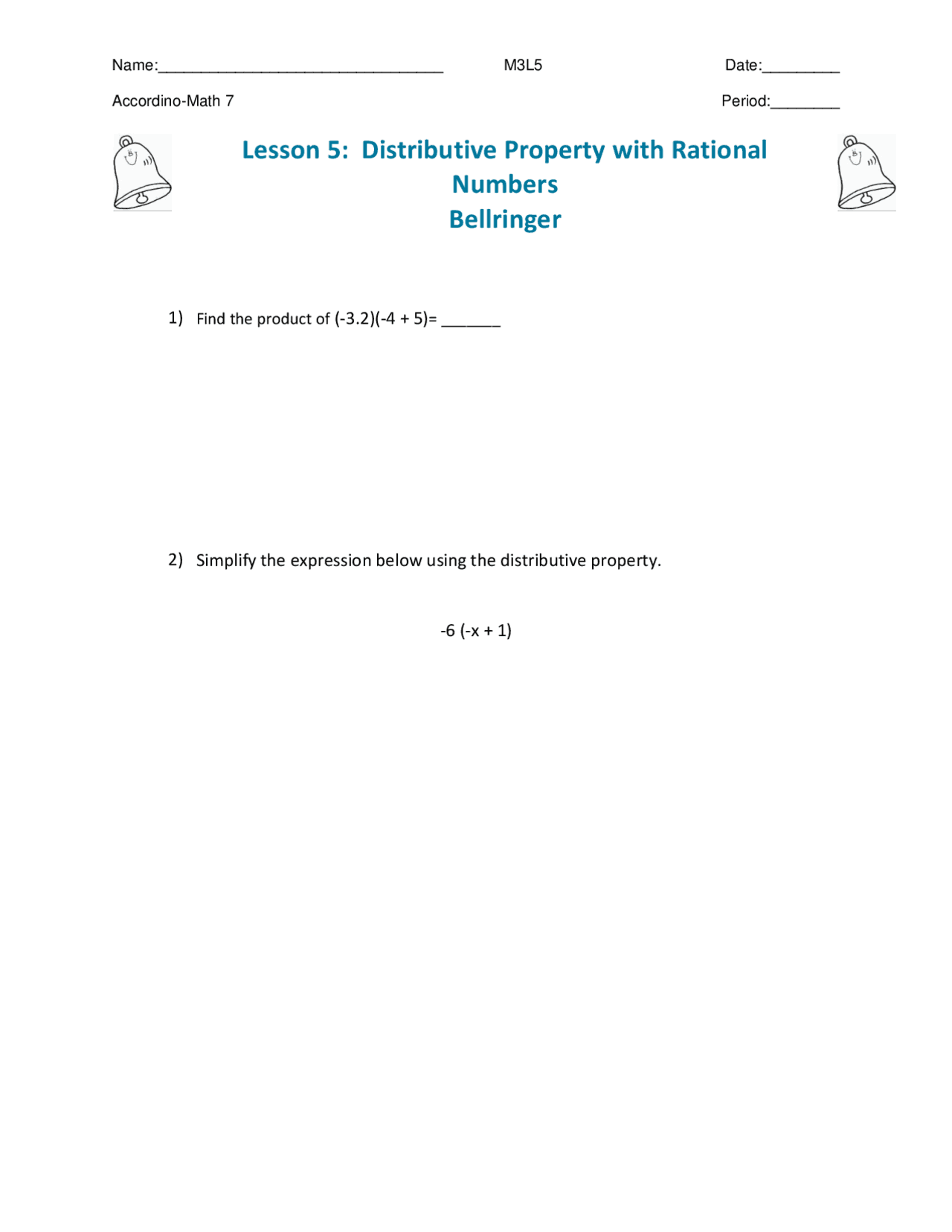 Lesson 5: Distributive Property with Rational Numbers Bellringer ...