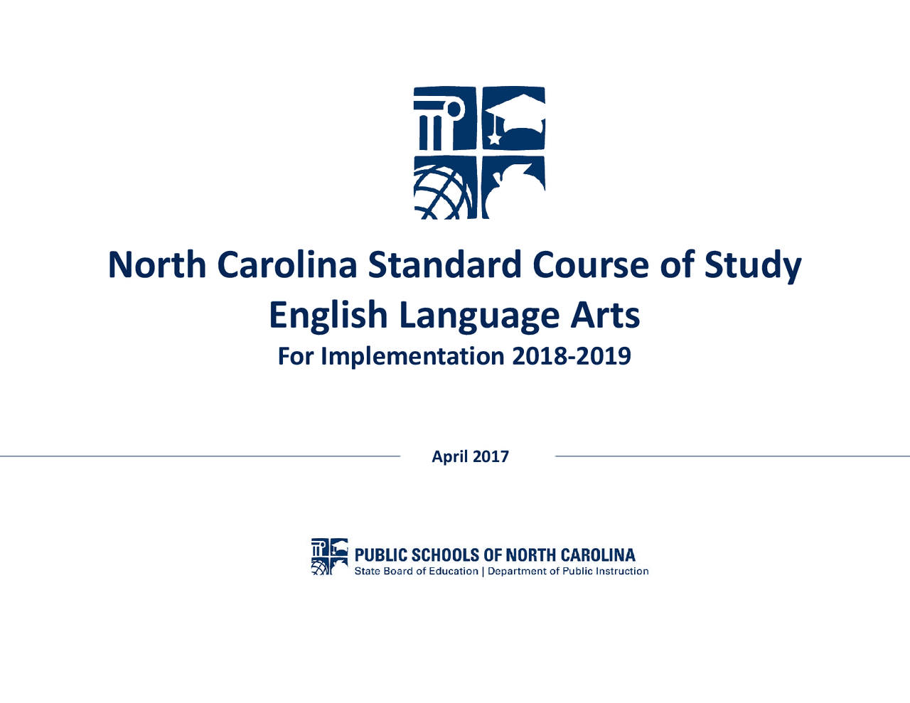 North Carolina Standard Course of Study English Language Arts Slides