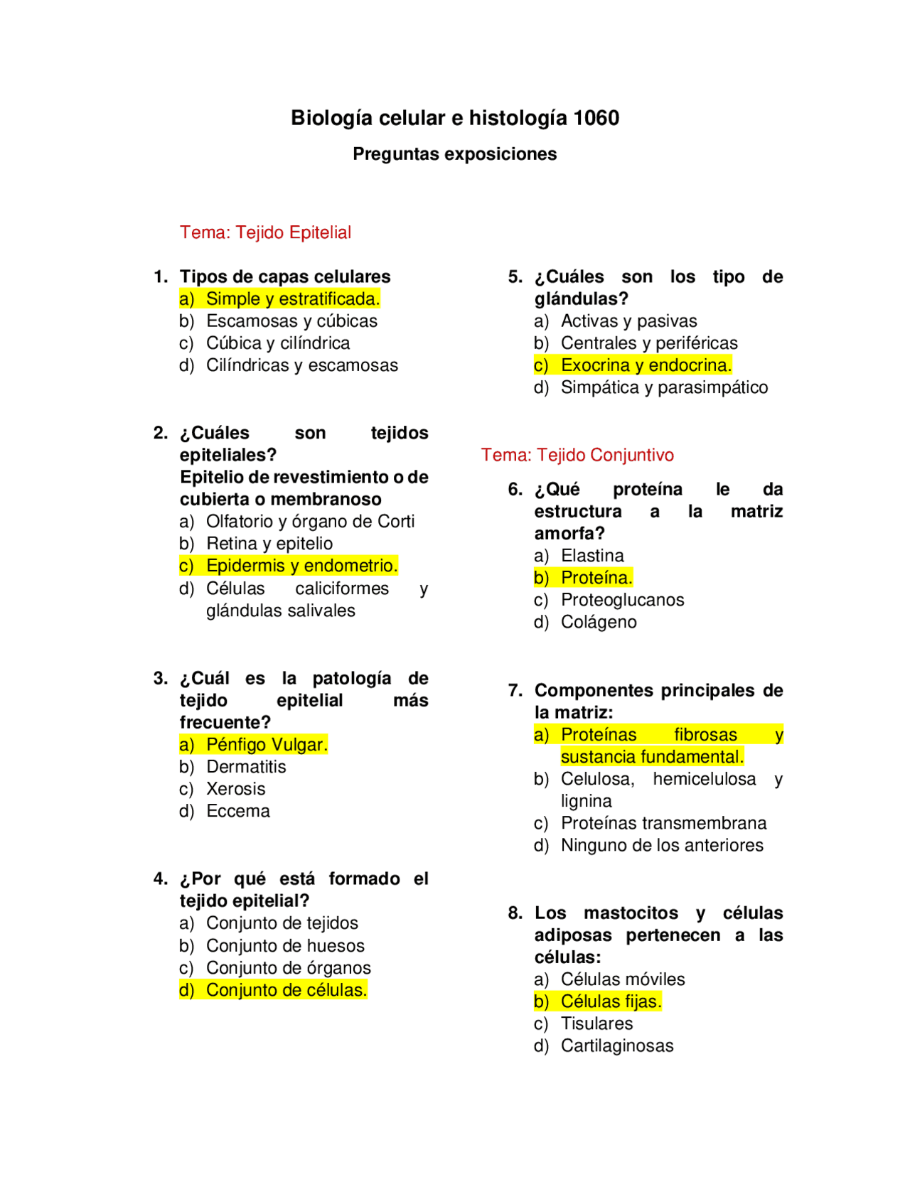 Preguntas y respuestas de histología | Exámenes de Histología | Docsity