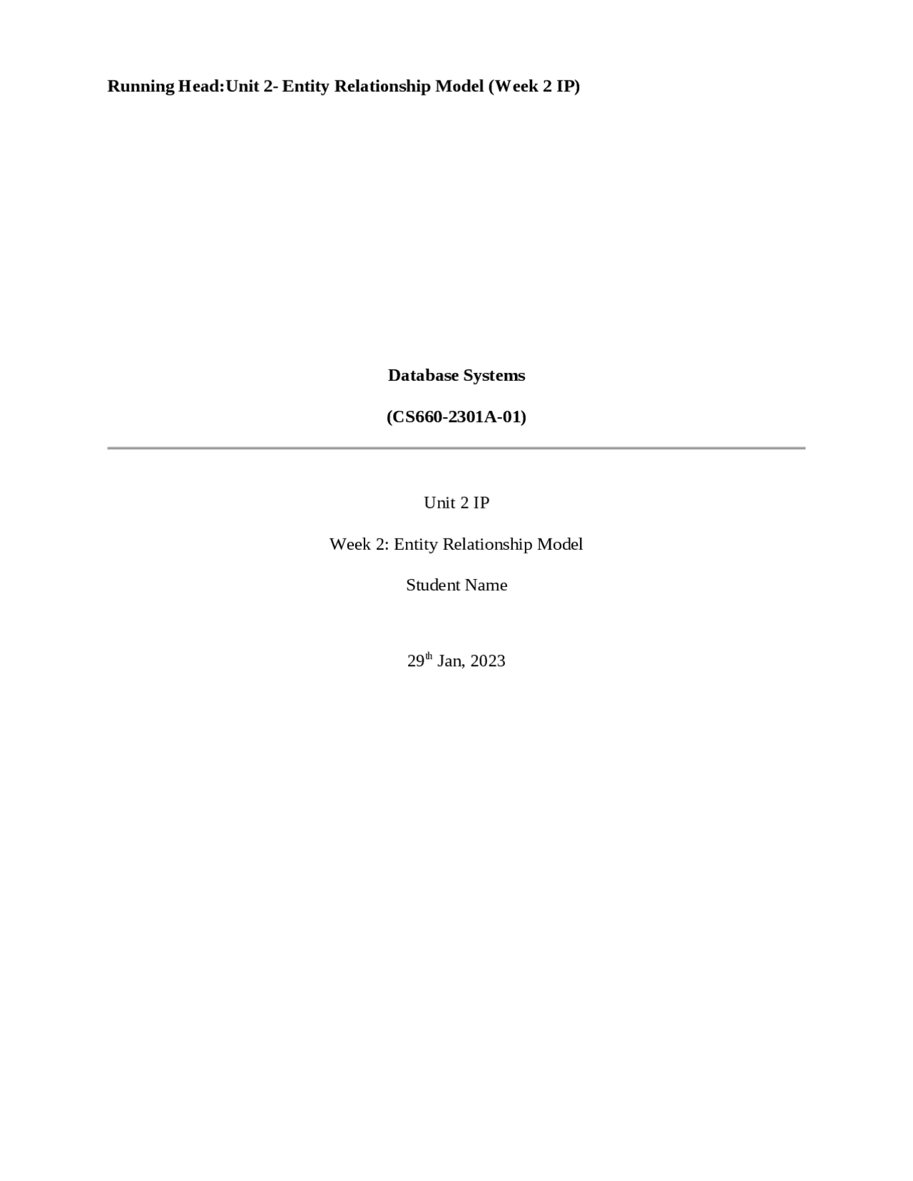 Entity Workpaper Entity Relationship Model (Week 2 IP) | Assignments Database Management ...