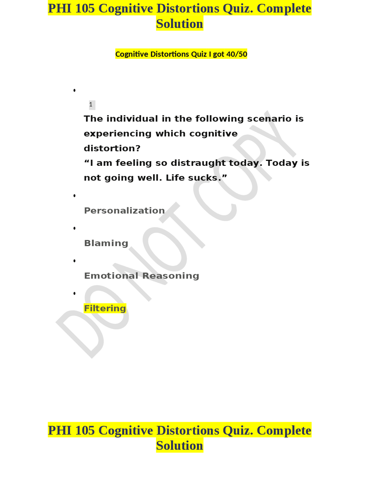 PHI 105 Cognitive Distortions Quiz. Complete Solution Exams Nursing