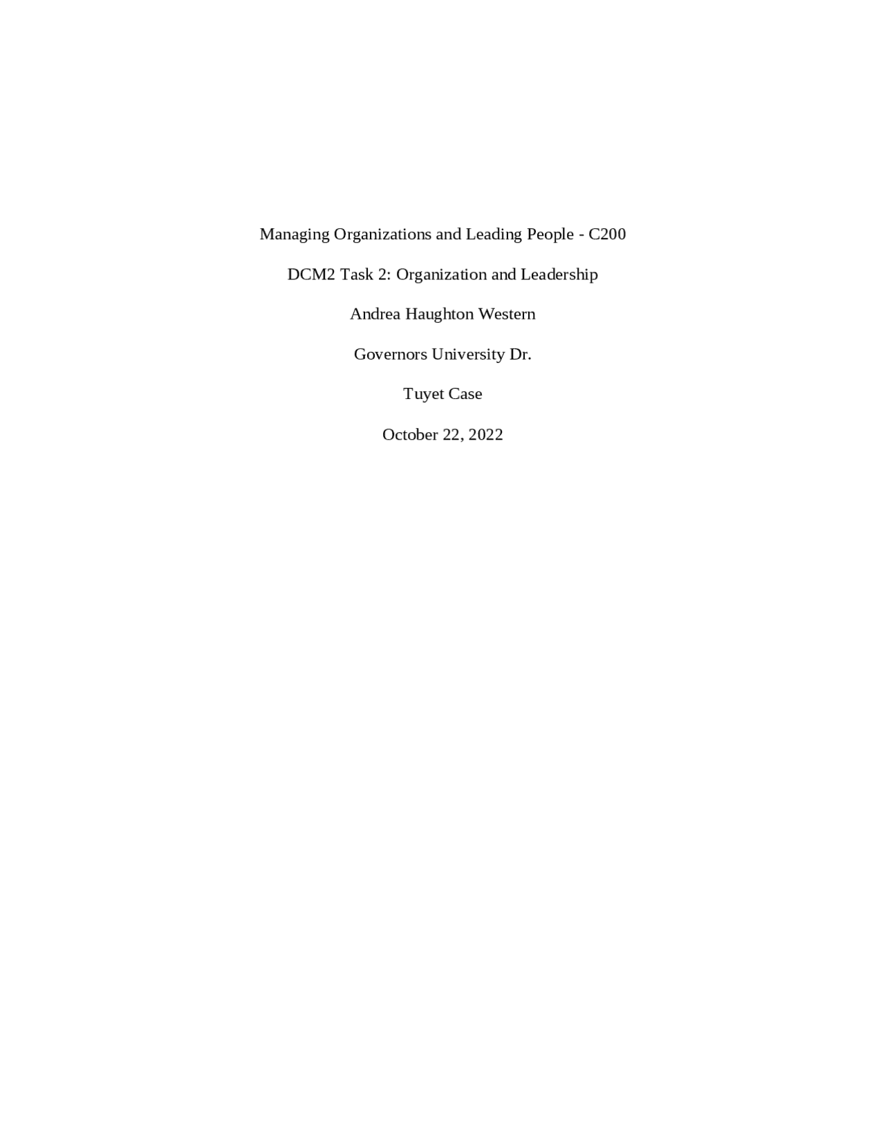 C200 Managing Organizations and Leading People - C200 DCM2 Task 2 ...
