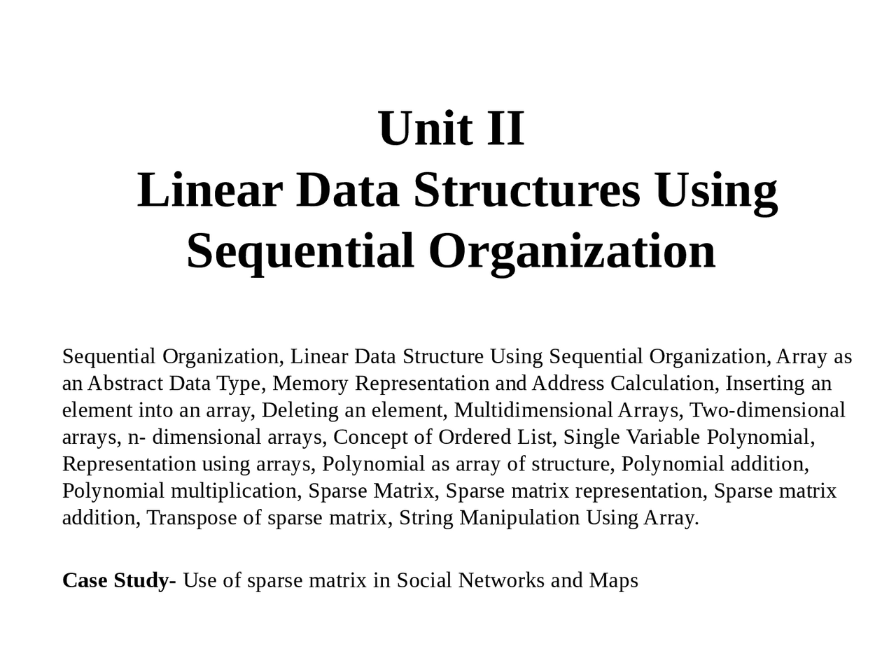 Sequential Computer Science Linear Data Structures Using Sequential Organization | Study notes ...