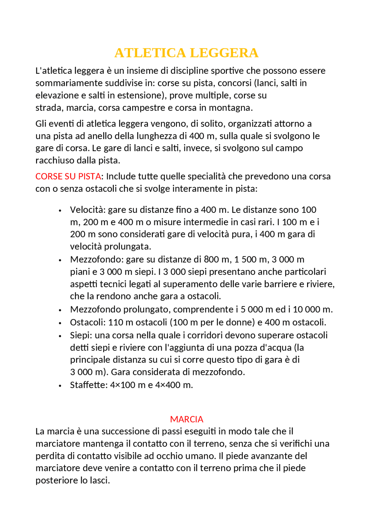 COSA E' L'ATLETICA LEGGERA, MARCIA, GETTO DEL PESO ECC.. Appunti di