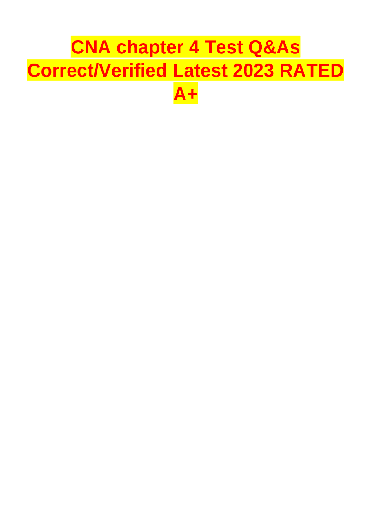 Cna Chapter 4 Test Q As Correct Verified Latest 2023 Rated A Exams Nursing Docsity Cna Chapter 4 Test Q As Correct Verified Latest 2023 Rated A Exams Nursing Docsity