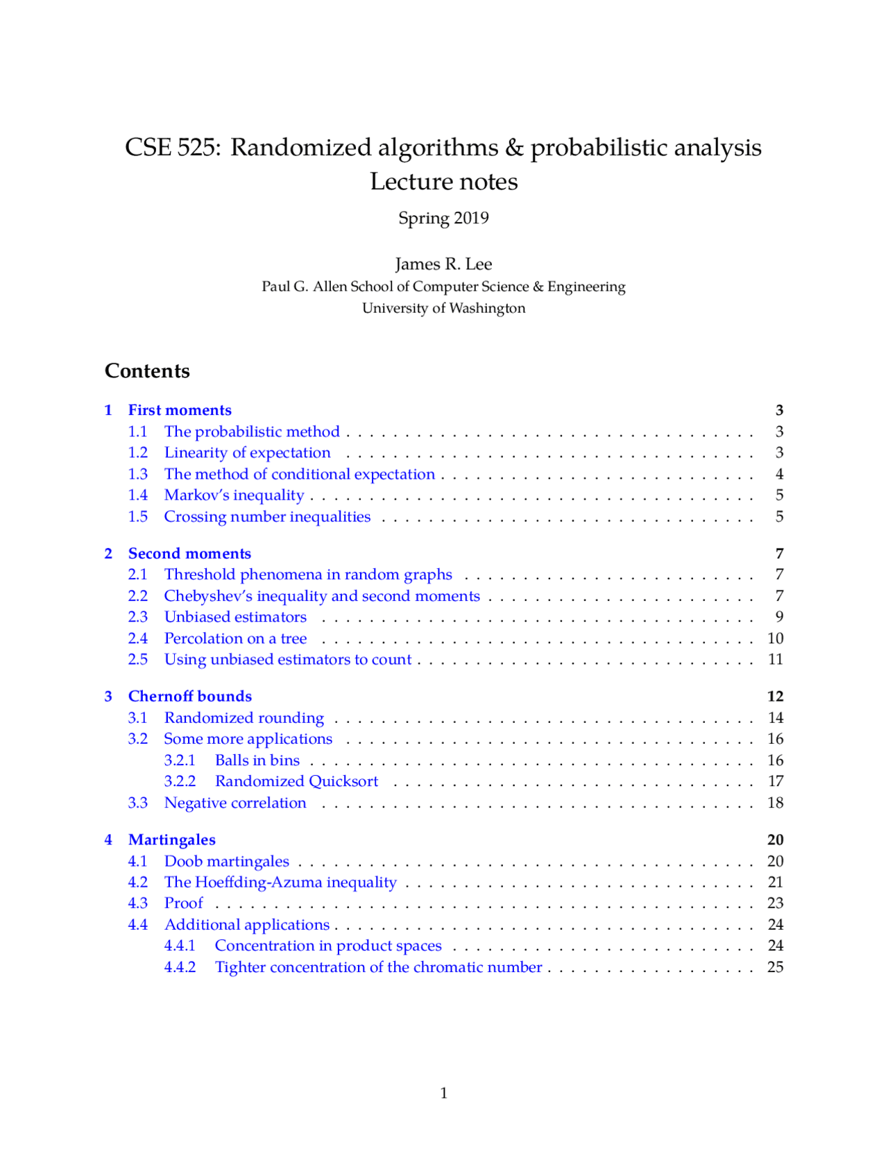 CSE 525: Randomized algorithms & probabilistic analysis Lecture notes ...