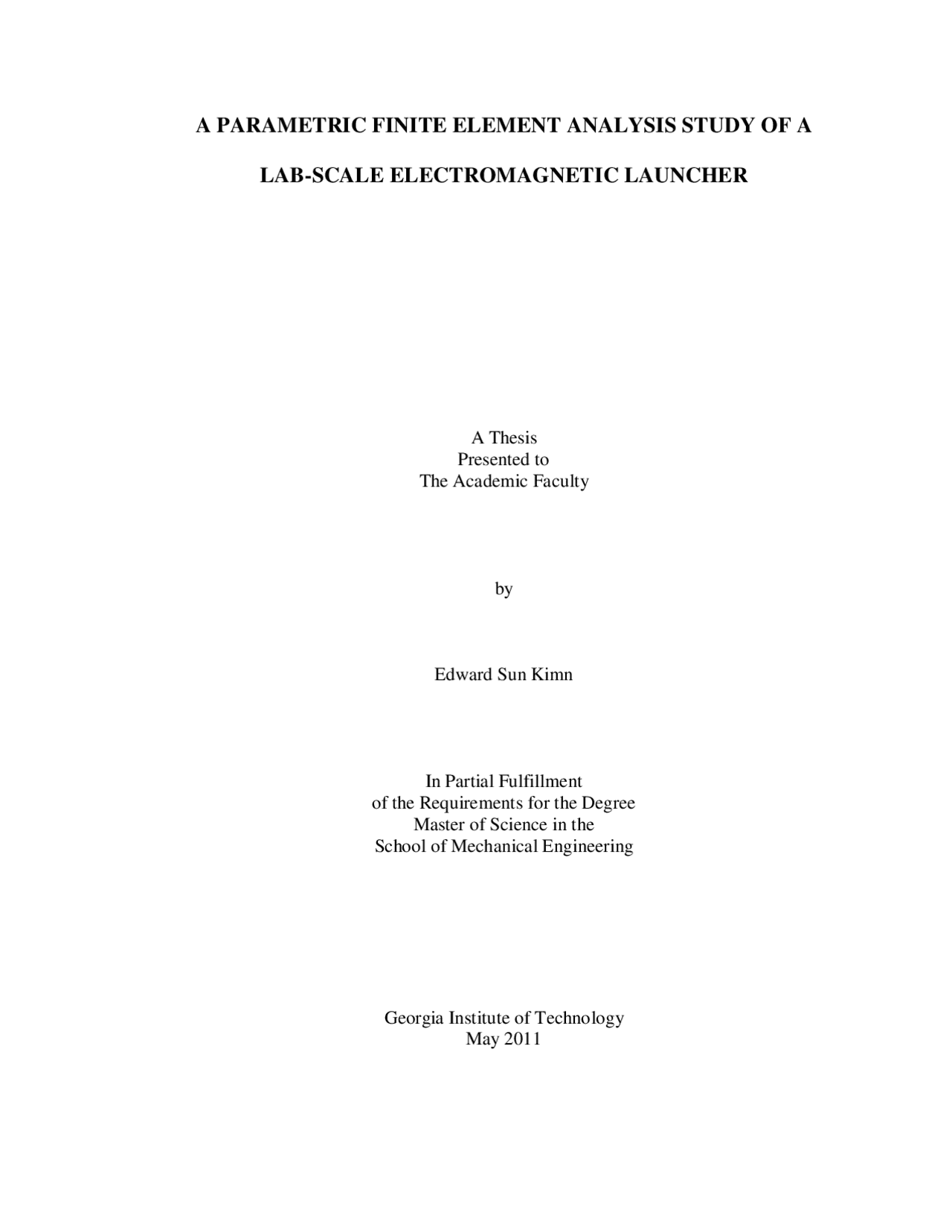 Parametric Finite Element Analysis Study of a Lab-Scale Electromagnetic ...