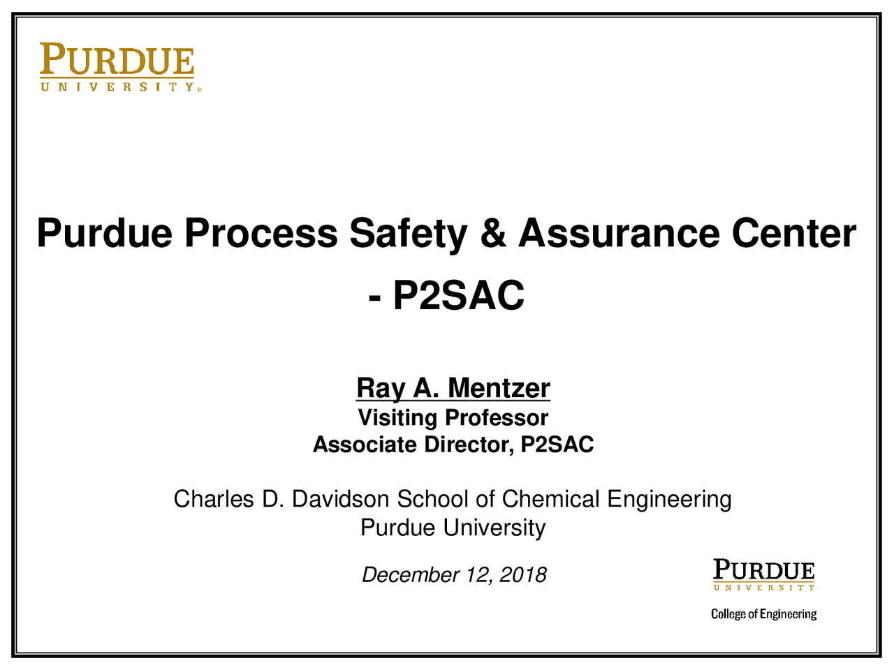 Purdue Process Safety & Assurance Center and ChE Professional Masters ...