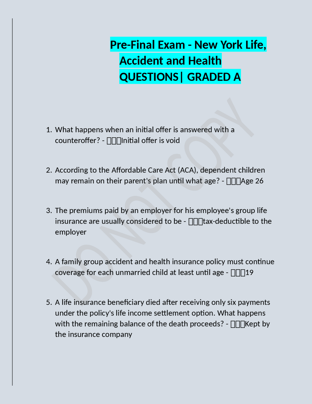 Pre-Final Exam - New York Life, Accident and Health QUESTIONS| GRADED A ...