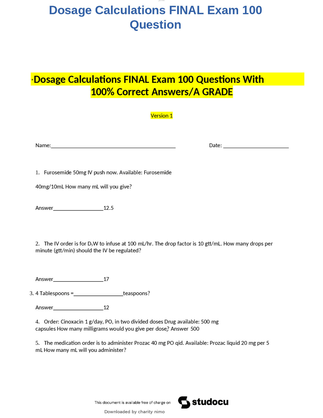 Dosage Calculations FINAL Exam 100 Question | Exams Health sciences ...