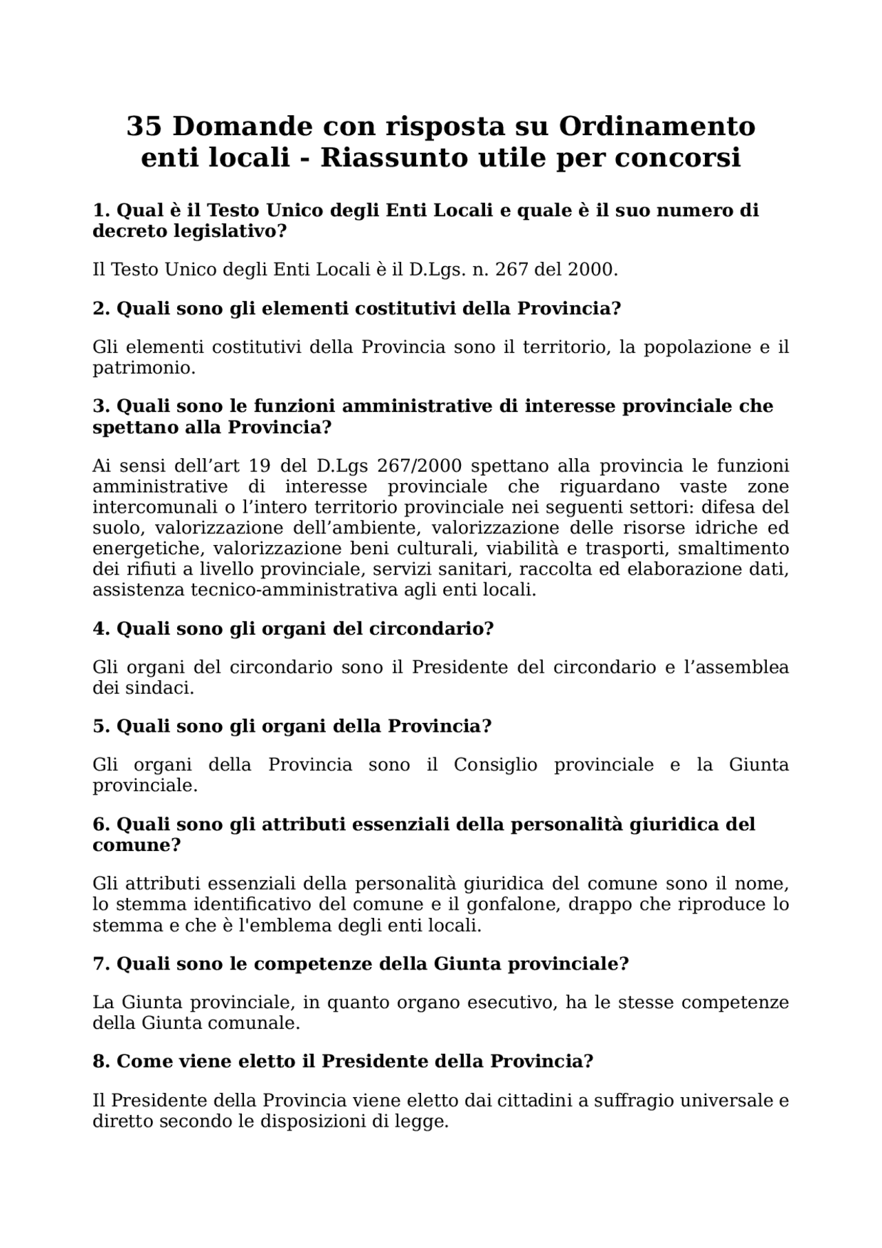 Ordinamento enti locali Riassunto utile per concorsi. Quiz di 35 domande e risposte. Panieri Ordinamento enti locali Riassunto utile per concorsi. Quiz di 35 domande e risposte. Panieri