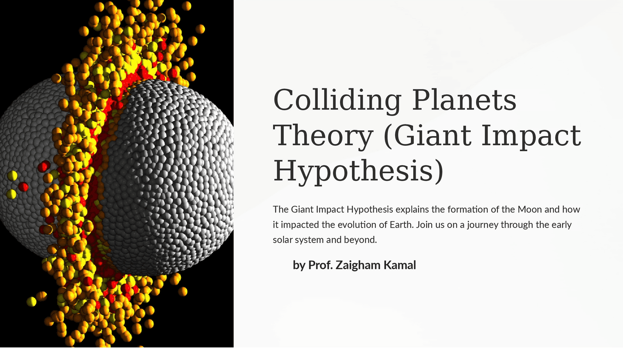 Colliding Planets Theory (Giant Impact Hypothesis) | Slides Astronomy ... 