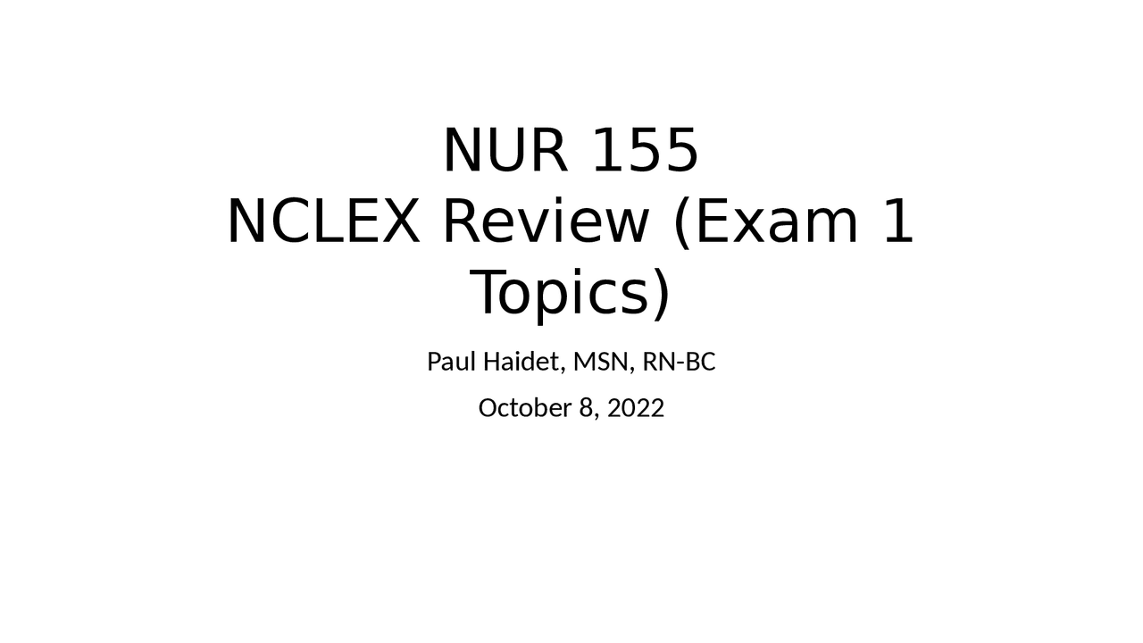 Nur 155 Rbe NUR 155NCLEX Review (Exam 1Topics) | Exams Nursing | Docsity