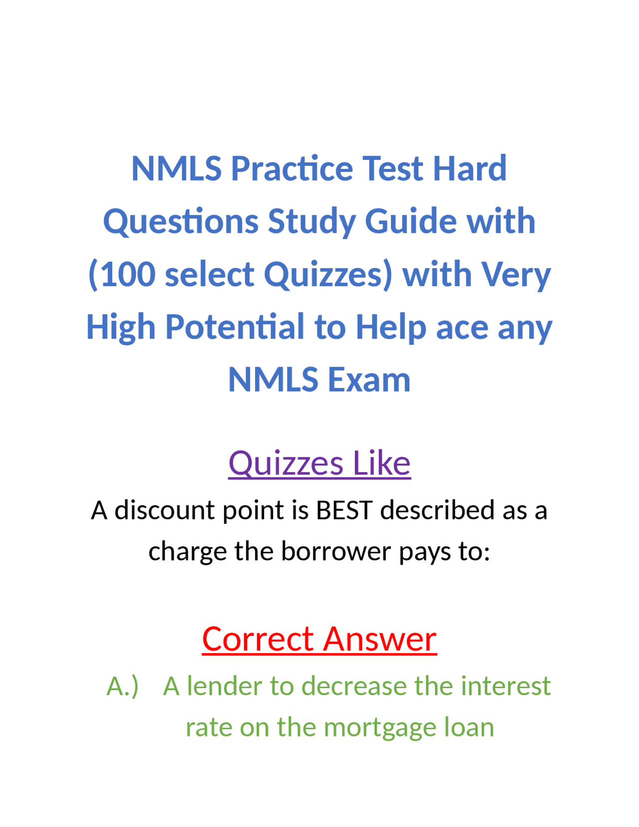 NMLS Practice Test Hard Questions Study Guide with (100 select Quizzes