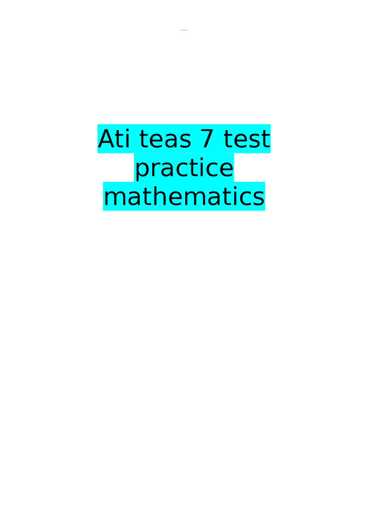 ATI TEAS 7 TEST PRACTICE MATHEMATICS | Exams Nursing | Docsity