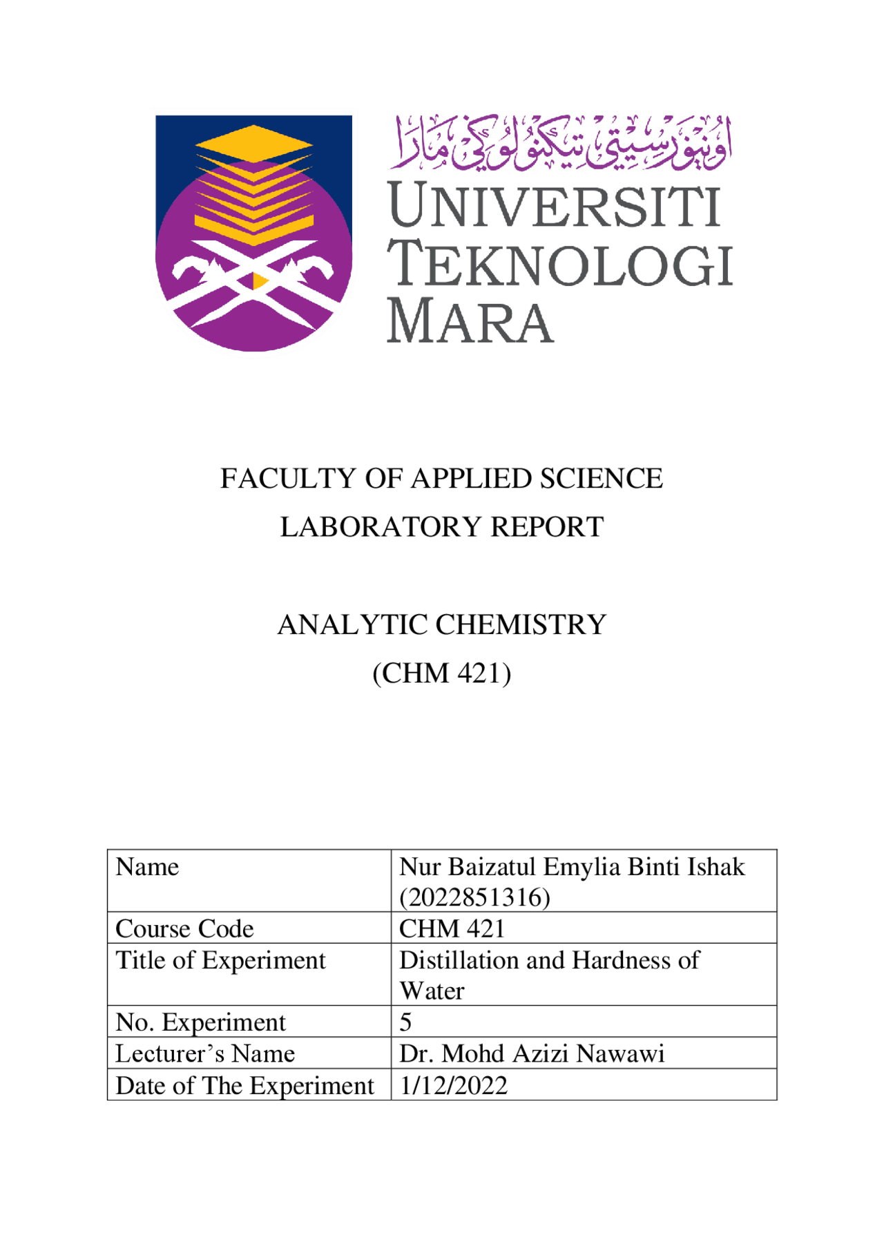 Lab Report Distillation and Hardness of Water Lab Reports Analytical