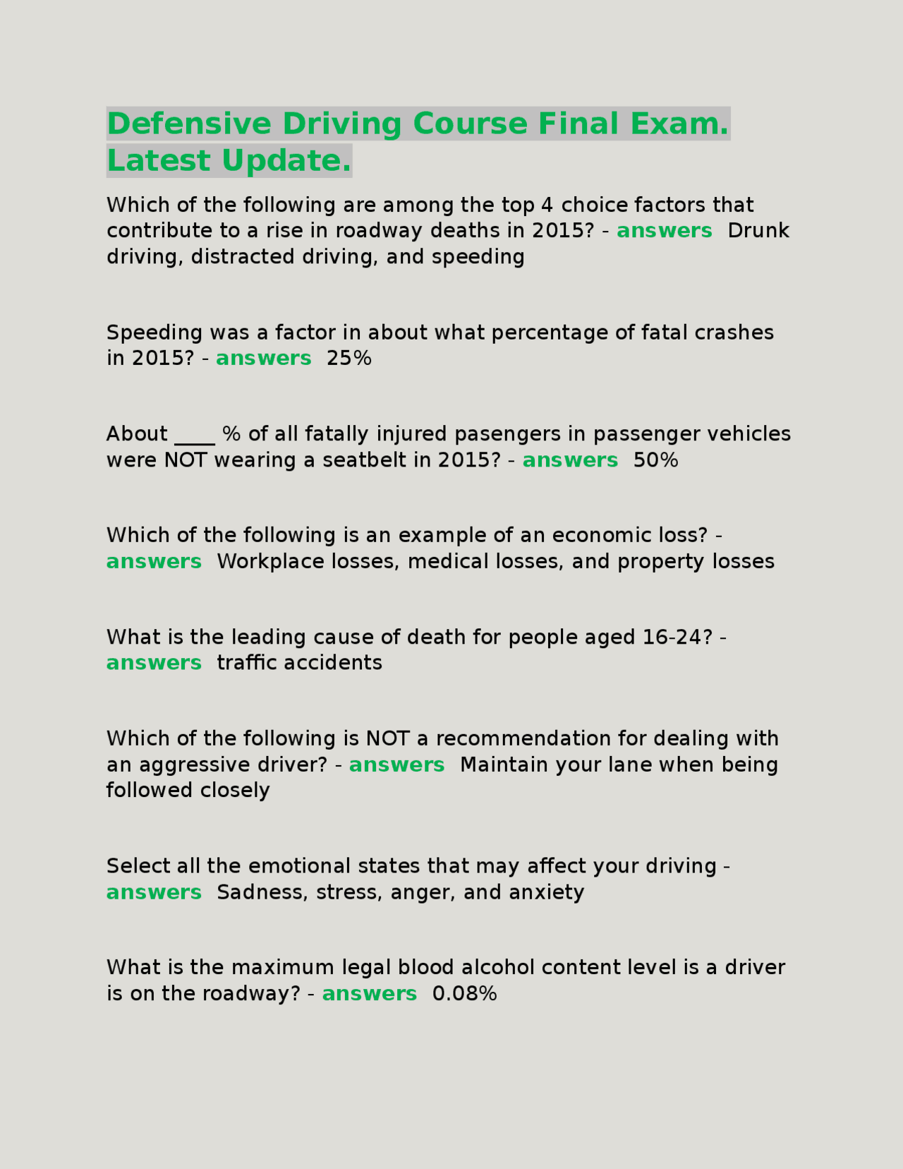 Defensive Driving Course Final Exam. Latest Update. Exams Automobile