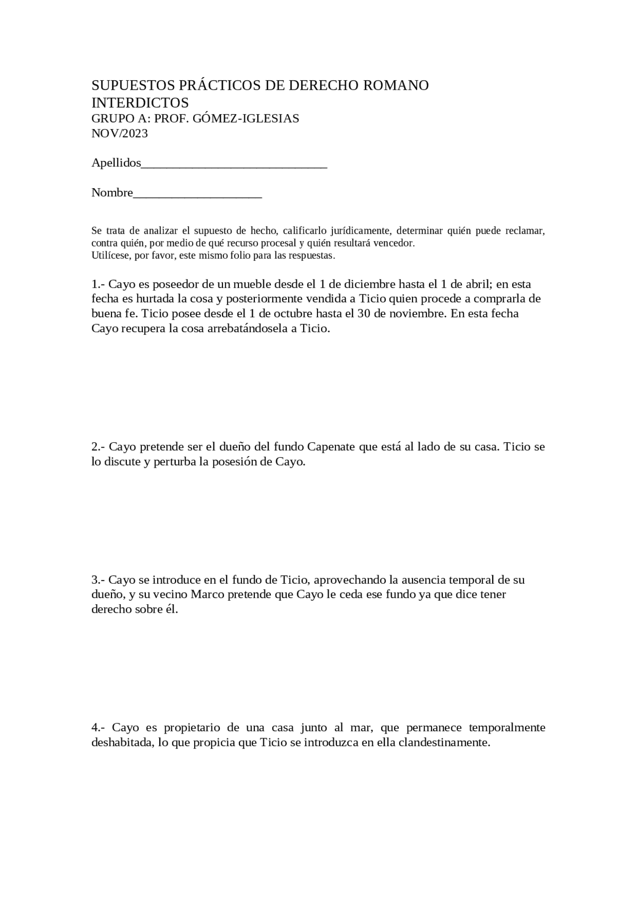 Casos de Interdictos 1er cuatrimestre | Ejercicios de Derecho Romano ...