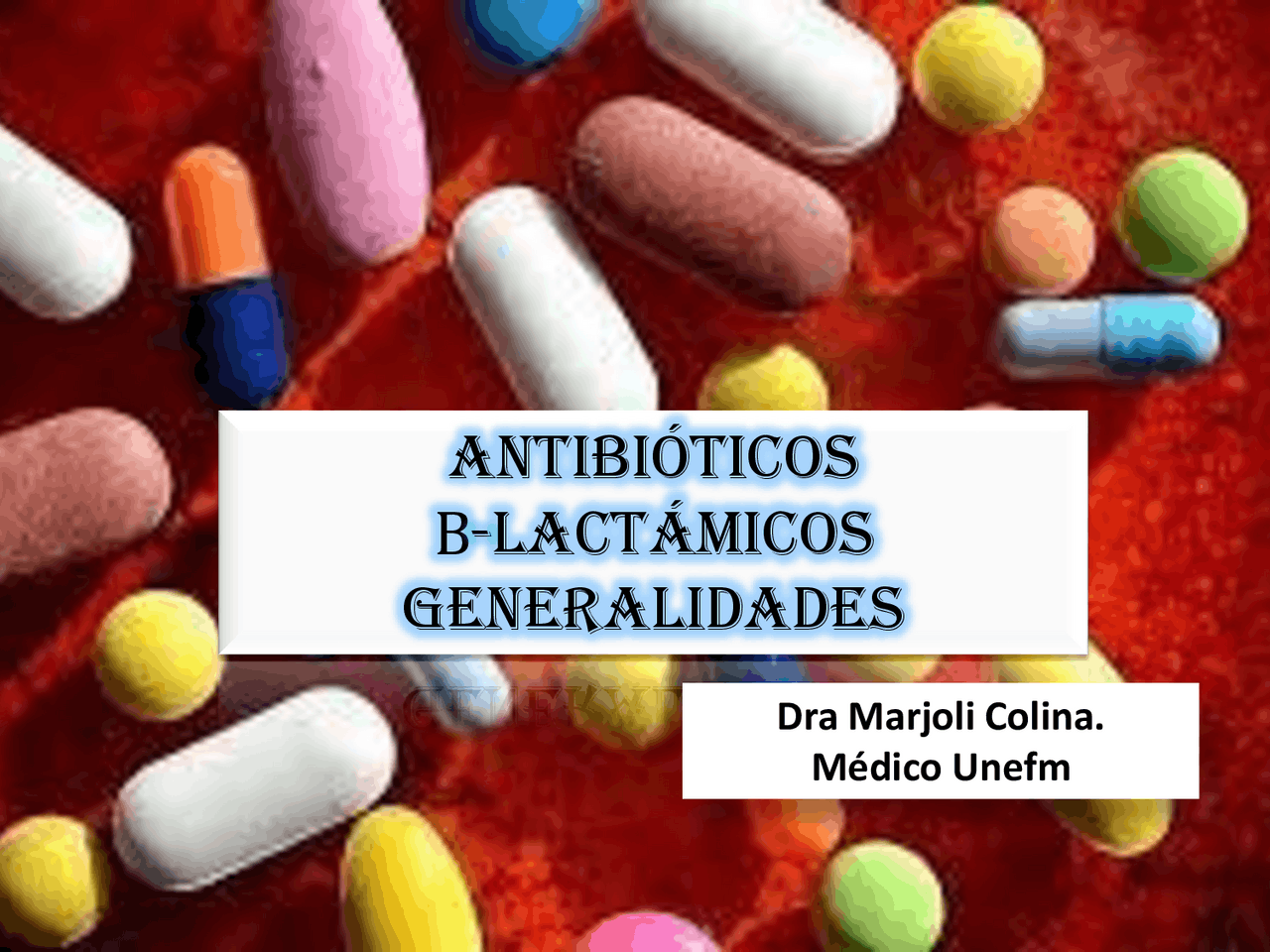 Antibióticos betalactámicos | Diapositivas de Farmacología | Docsity