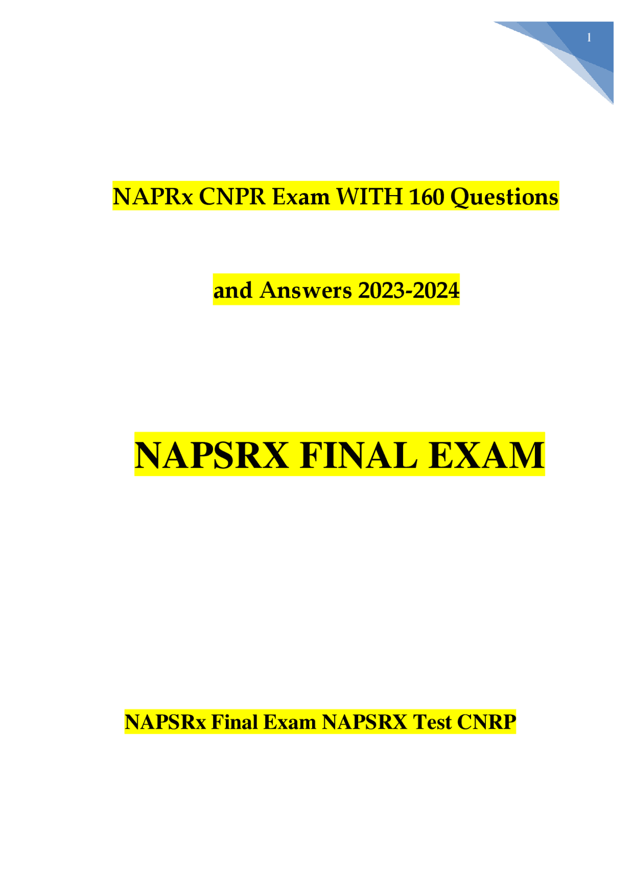 NAPRx CNPR Exam WITH 160 Questions and Answers 2023-2024 Graded A ...