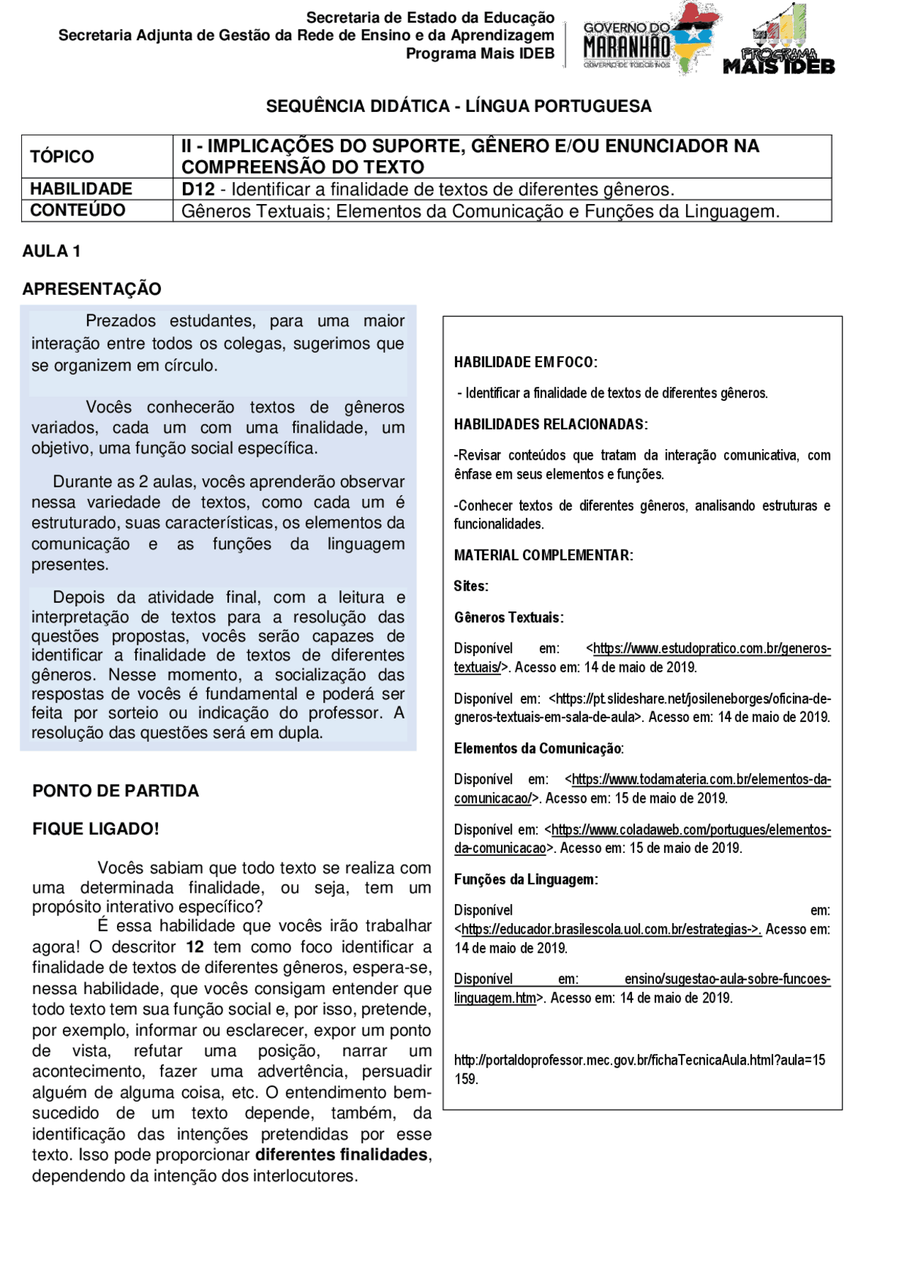 D12-Identificar a finalidade de textos de diferentes gêneros. | Provas ...