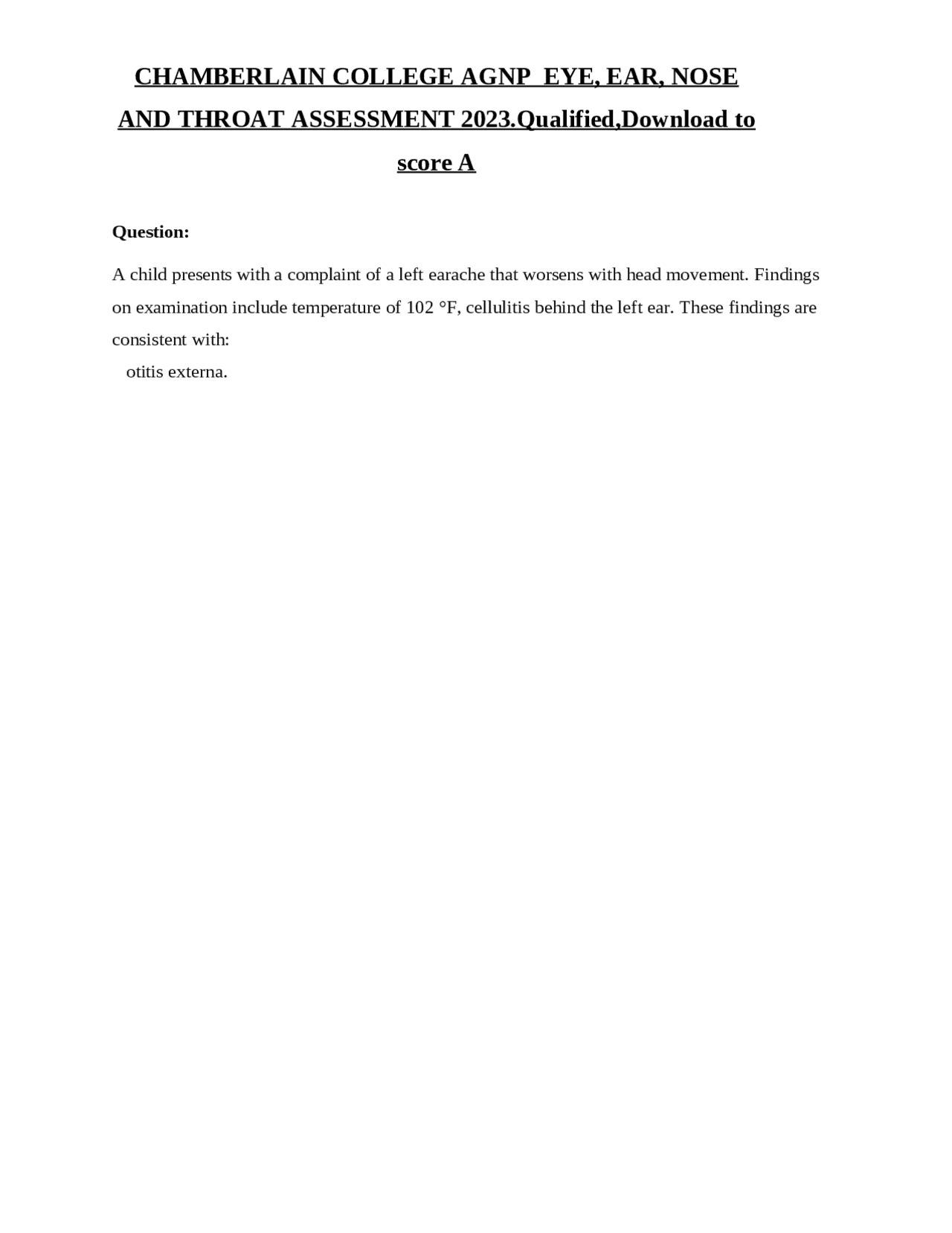 CHAMBERLAIN COLLEGE AGNP EYE, EAR, NOSE AND THROAT ASSESSMENT 2023