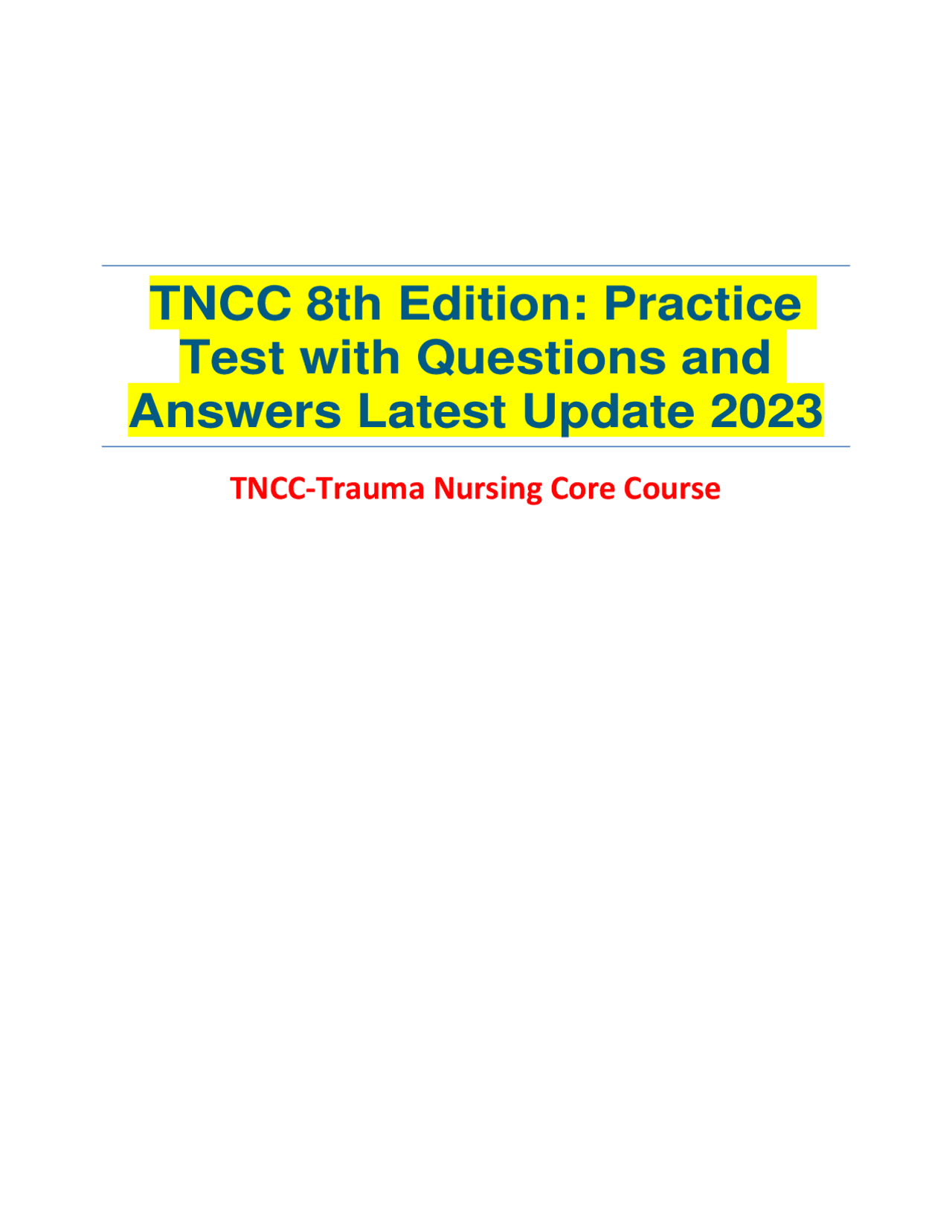 TNCC 8th Edition: Practice Test with Questions and Answers Latest ...