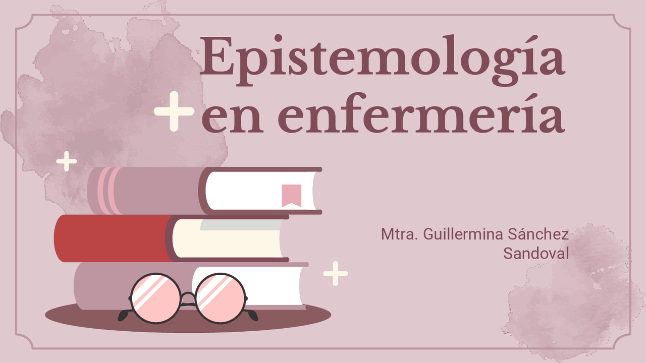 Epistemiología en enfermería | Apuntes de Anatomía | Docsity
