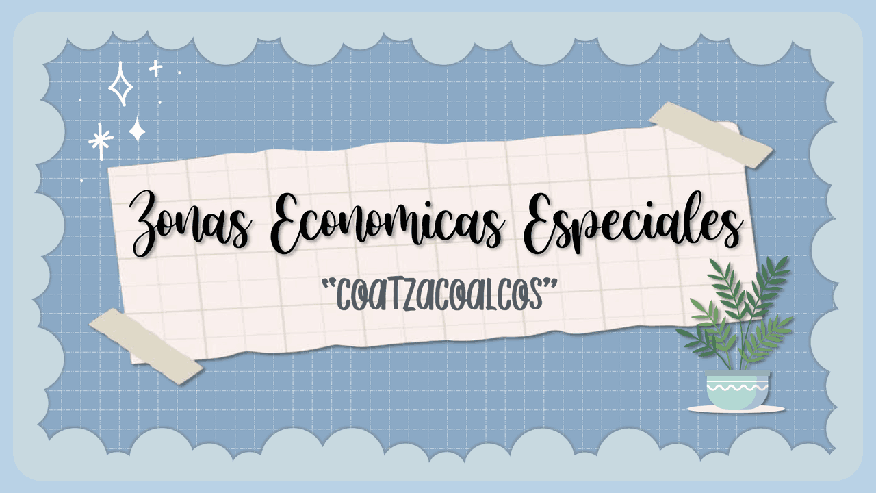 ZONAS ECONOMICAS ESPECIALES COATZACOALCOS | Diapositivas de Geografía ...