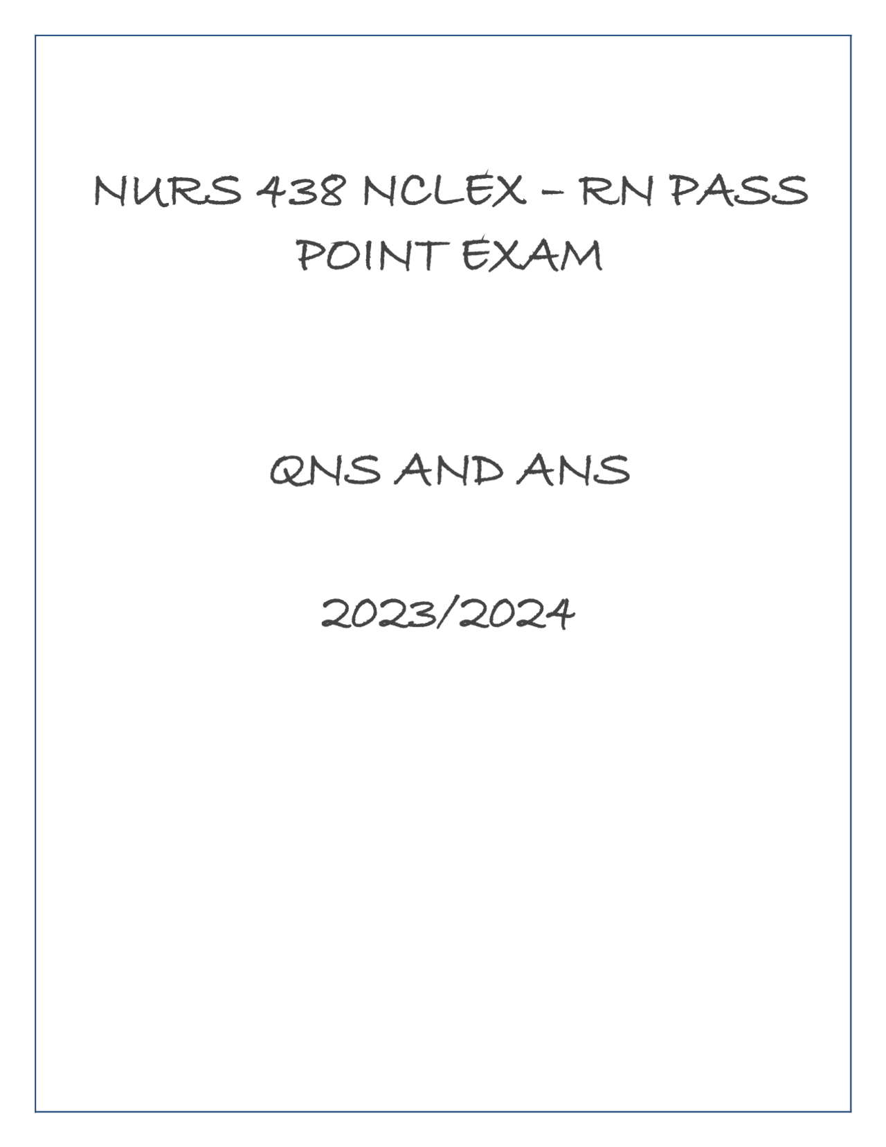 NURS 438 NCLEX-RN Pass Point Exam Questions and Answers | Exams Nursing ...