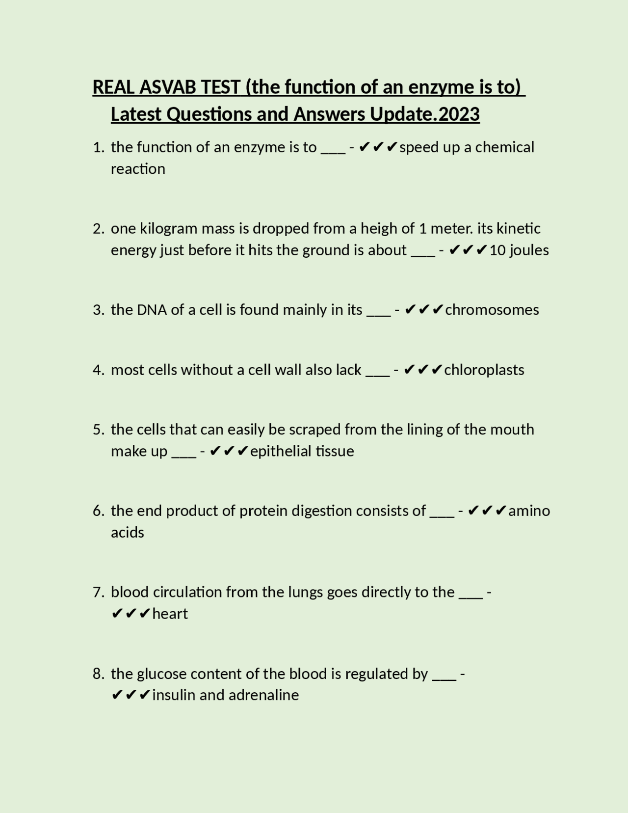 REAL ASVAB TEST (the function of an enzyme is to) Latest Questions and