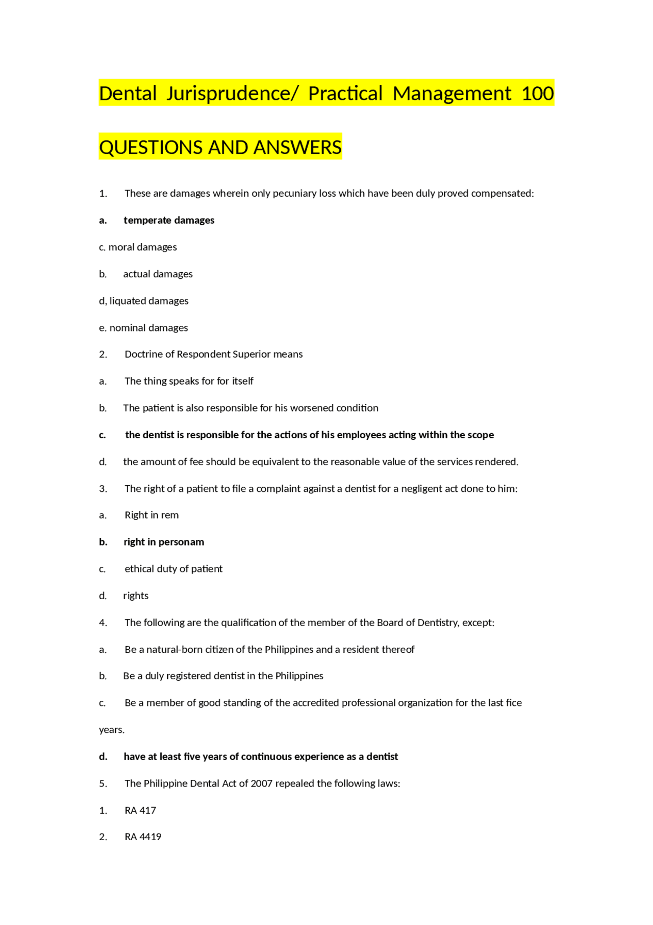 Dental Jurisprudence Practical Management 100QUESTIONS AND ANSWERS Exams Nursing Docsity