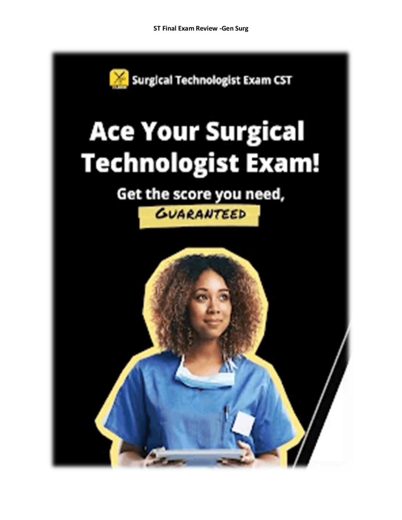 Surgical Technologist Final Exam Review Gen Surg Questions & Answers