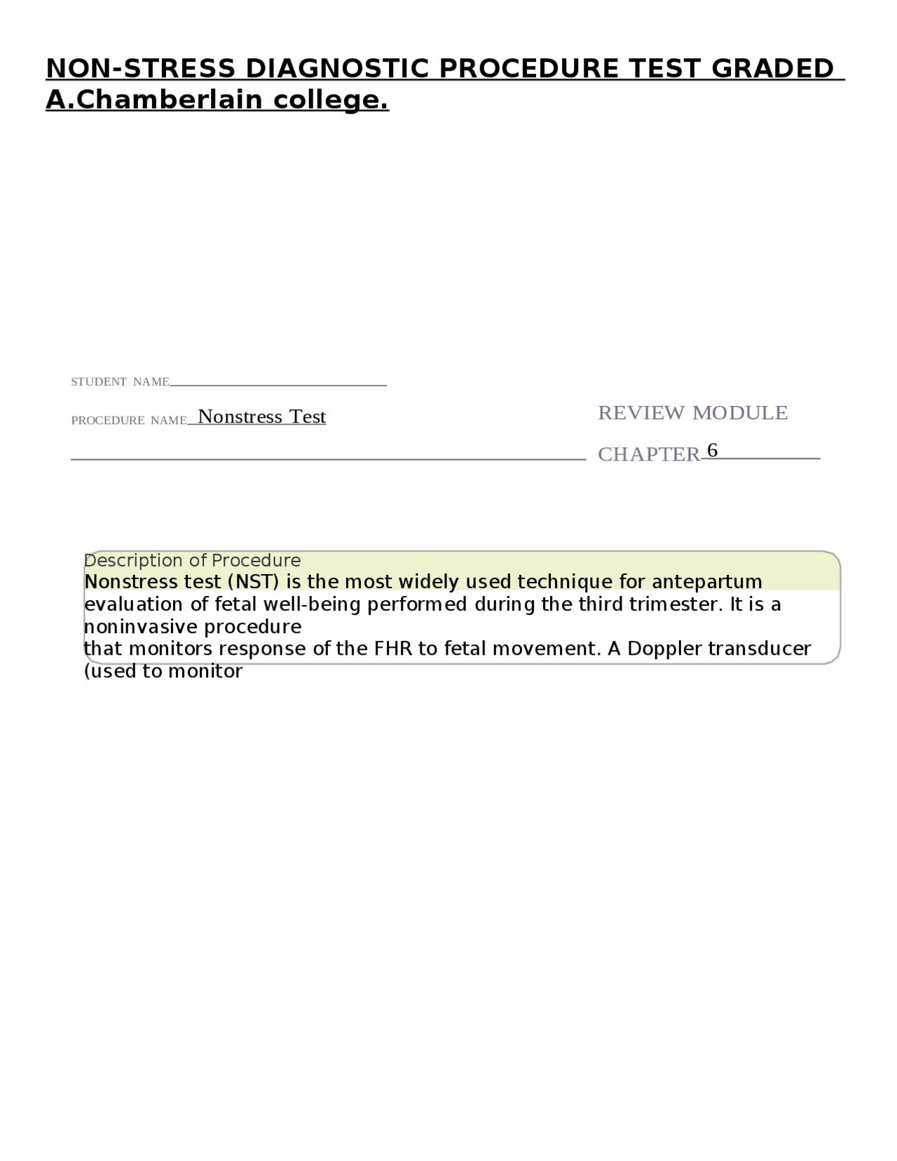 NONSTRESS DIAGNOSTIC PROCEDURE TEST GRADED A.Chamberlain college