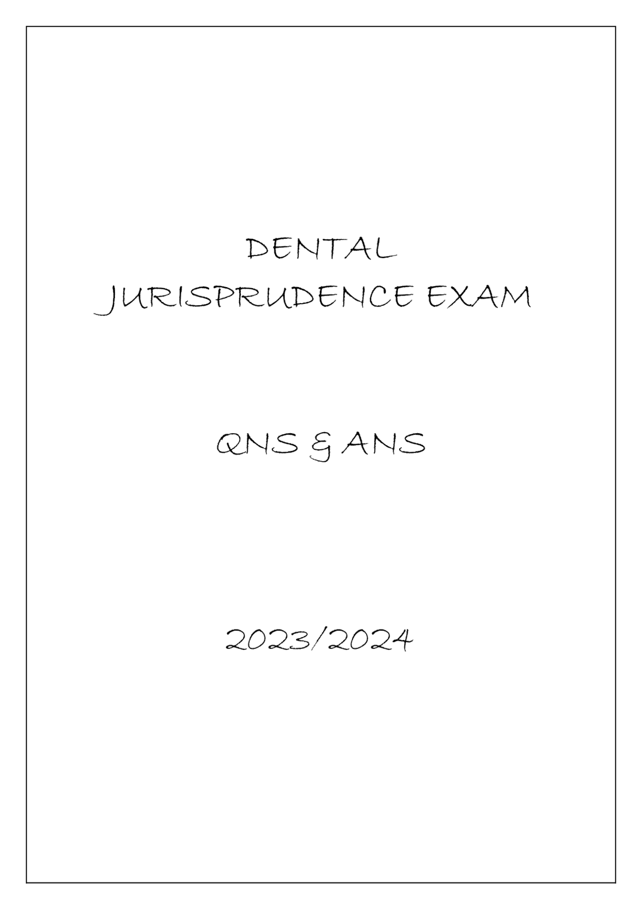 DENTAL JURISPRUDENCE EXAM QNS & ANS 20232024 Exams Nursing Docsity