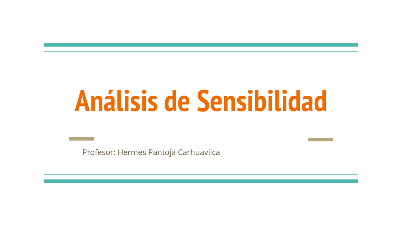 Análisis de Sensibilidad en Programación Lineal - Prof. Bernal Aybar