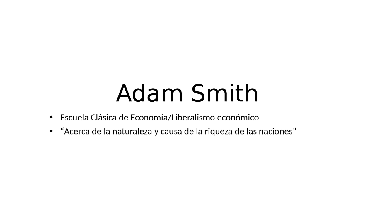 Adam Smith. Introducción al liberalismo económico. | Esquemas y mapas ...